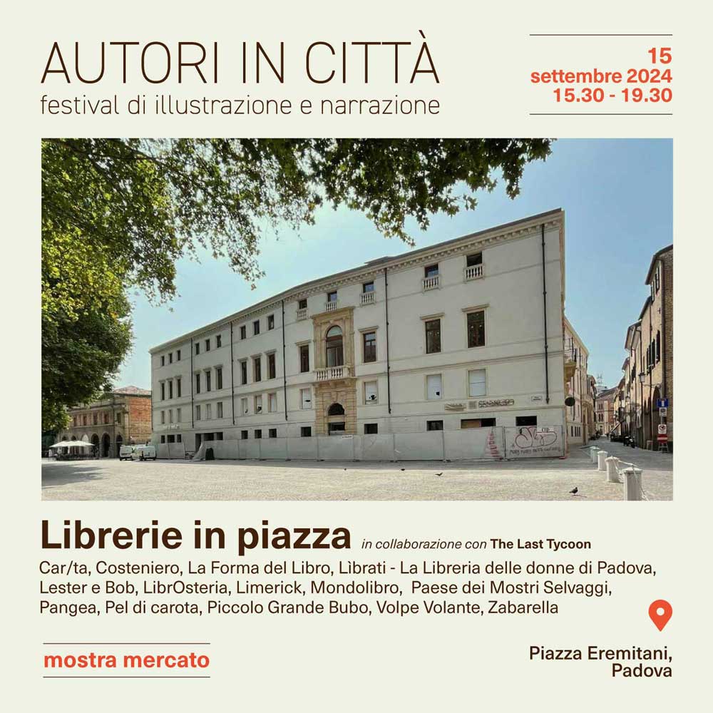 Mostra mercato in piazza eremitani a padova per il festival di illustrazione autori in città